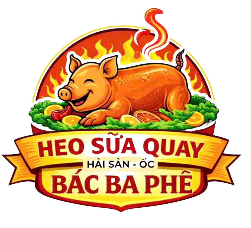 Heo Sữa Quay - Hải sản, Ốc Bác Ba Phê